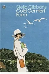 Book cover of Cold Comfort Farm by Stella Gibbons