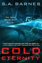 Book cover of Cold Eternity by S.A. Barnes