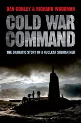 Book cover of Cold War Command by Dan Conley