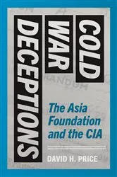 Book cover of Cold War Deceptions by David H. Price