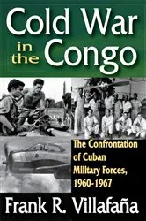 Book cover of Cold War in the Congo by Frank Villafana
