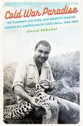 Book cover of Cold War Paradise by Atalia Shragai