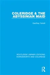 Book cover of Coleridge and the Abyssinian Maid by Geoffrey Yarlott