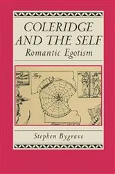 Book cover of Coleridge And The Self by Stephen Bygrave