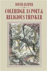 Book cover of Coleridge as Poet and Religious Thinker by David Jasper