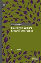 Book cover of Coleridge in William Greswell’s Workbook by J. C. C. Mays