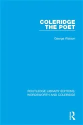 Book cover of Coleridge the Poet by George Watson