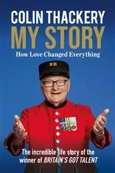 Book cover of Colin Thackery – My Story by Colin Thackery
