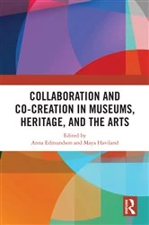 Book cover of Collaboration and Co-Creation in Museums, Heritage, and the Arts by Anna Edmundson