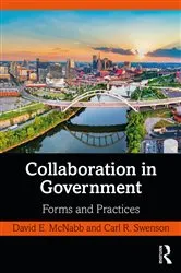 Book cover of Collaboration in Government by David E. McNabb