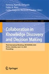 Book cover of Collaboration in Knowledge Discovery and Decision Making by Vanessa Agredo-Delgado