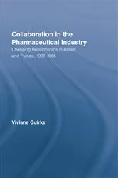 Book cover of Collaboration in the Pharmaceutical Industry by Viviane Quirke