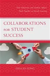 Book cover of Collaborations for Student Success by Dallas Long