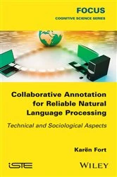 Book cover of Collaborative Annotation for Reliable Natural Language Processing by Karën Fort
