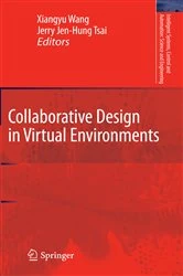 Book cover of Collaborative Design in Virtual Environments by Xiangyu Wang