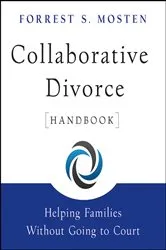 Book cover of Collaborative Divorce Handbook by Forrest S. Mosten