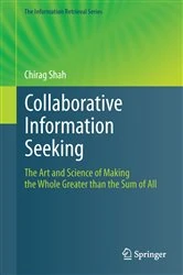 Book cover of Collaborative Information Seeking by Chirag Shah