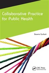 Book cover of Collaborative Practice for Public Health by Dawne Gurbutt