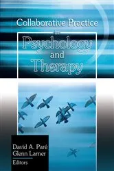 Book cover of Collaborative Practice in Psychology and Therapy by David A Pare