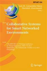 Book cover of Collaborative Systems for Smart Networked Environments by Luis M. Camarinha-Matos