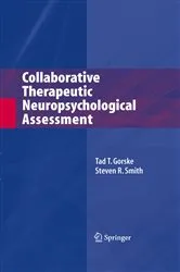 Book cover of Collaborative Therapeutic Neuropsychological Assessment by Tad T. Gorske