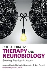 Book cover of Collaborative Therapy and Neurobiology by Marie-Nathalie Beaudoin