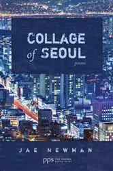 Book cover of Collage of Seoul by Jae Newman
