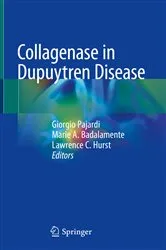 Book cover of Collagenase in Dupuytren Disease by Giorgio Pajardi