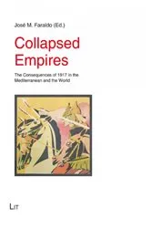 Book cover of Collapsed empires by José M. Faraldo