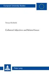 Book cover of Collateral Adjectives and Related Issues by Tetsuya Koshiishi