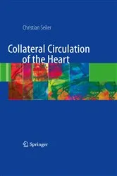 Book cover of Collateral Circulation of the Heart by Christian Seiler