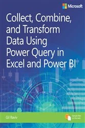 Book cover of Collect, Combine, and Transform Data Using Power Query in Excel and Power BI by Gil Raviv