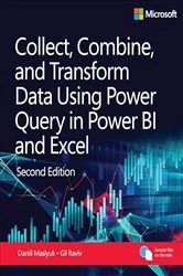 Book cover of Collect, Combine, and Transform Data Using Power Query in Power BI and Excel (2nd ed.) by Daniil Maslyuk