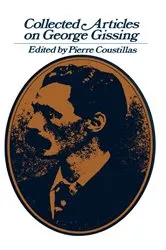 Book cover of Collected Articles on George Gissing by Pierre Coustillas