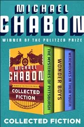 Book cover of Collected Fiction by Michael Chabon
