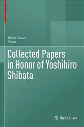 Book cover of Collected Papers in Honor of Yoshihiro Shibata by Unknown