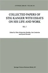 Book cover of Collected Papers of Stig Kanger with Essays on his Life and Work by Unknown