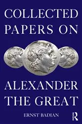 Book cover of Collected Papers on Alexander the Great by Ernst Badian
