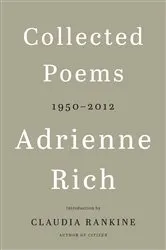 Book cover of Collected Poems: 1950-2012 by Adrienne Rich