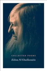 Book cover of Collected Poems | Eiléan Ní Chuilleanáin by Unknown