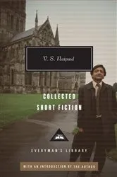 Book cover of Collected Short Fiction of V. S. Naipaul by V. S. Naipaul