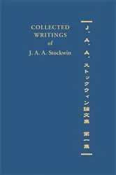 Book cover of Collected Writings of J. A. A. Stockwin by J.A.A. Stockwin