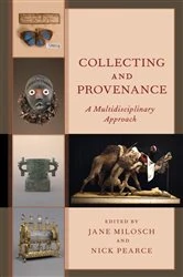 Book cover of Collecting and Provenance by Jane Milosch