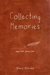 Book cover of Collecting Memories by Unknown