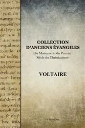 Book cover of Collection d'anciens Évangiles by Voltaire