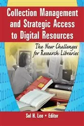 Book cover of Collection Management and Strategic Access to Digital Resources by Sul H Lee