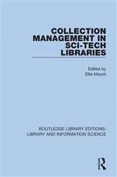Book cover of Collection Management in Sci-Tech Libraries by Ellis Mount