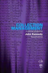 Book cover of Collection Management by John Kennedy
