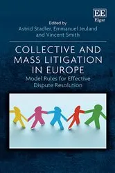 Book cover of Collective and Mass Litigation in Europe by Astrid Stadler