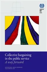Book cover of Collective Bargaining in the Public Service by International Labour Office